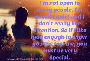 ... show you real me , you should be special - Wisdom Quotes and Stories