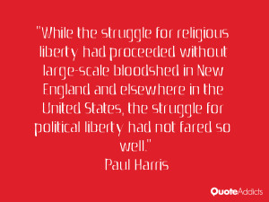 the struggle for religious liberty had proceeded without large-scale ...