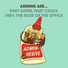 Reminder . . . .Administrative Professionals Day is next Wednesday ...