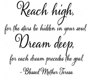 Wall Quotes | Wall Quotes - Reach High Dream Deep Mother Theresa Quote ...