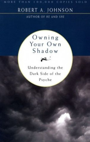 Start by marking “Owning Your Own Shadow: Understanding the Dark ...