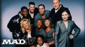 ... another comedy sketch comedy show was born. Anyone remember Mad TV