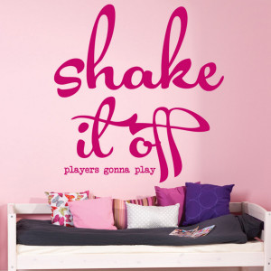 ... / All Wall Stickers / Taylor Swift Shake it Off Quote Wall Sticker