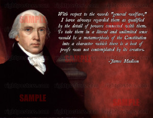 James Madison general welfare quote