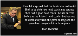 bit surprised that the Raiders turned to Art Shell to be their ...
