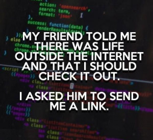 Virtual vs real world funny quote