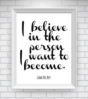 Lana Del Rey Quote Print - 81/2 x 11 Print - Typography Word Art Print ...