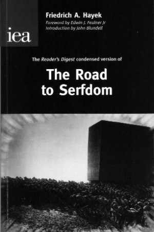 Hayek+road+to+serfdom