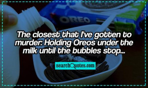 Oreos Quotes