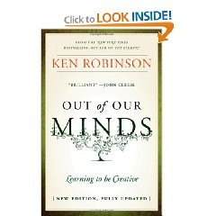 Sir Ken Robinson makes the argument that fostering creativity is not a ...