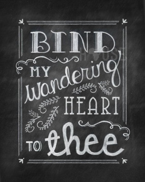 chalkboard quotes | Chalkboard art Print - Wandering Heart 8x10 by ...