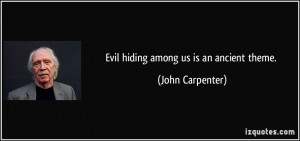 John Carpenter Quote