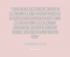 Ben Nighthorse Campbell Quotes