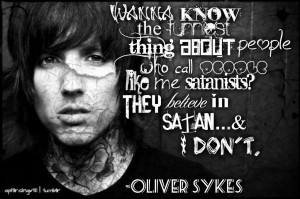 Go Back > Pix For > Oli Sykes Quotes