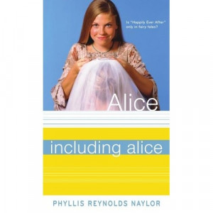 The Alice Series - by Phyllis Reynolds Naylor - awesome books for ...