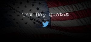 Famous tax quotes for this Tax Day Day 6: Legs & Back What do you do ...