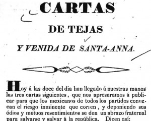 ... Santa Anna during his captivity. The main horizontal rule came from