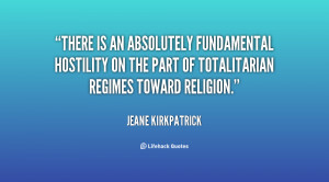 There is an absolutely fundamental hostility on the part of ...