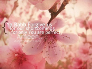 islamicthinking: Ya Allah, forgive us for our... - That which is good ...