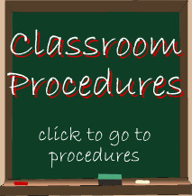Classroom Procedures