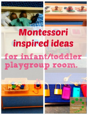 Montessori inspired ideas for infant/toddler playgroup.
