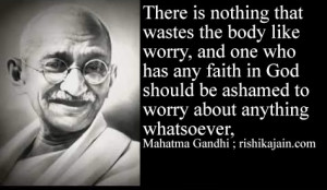 Mahatma Gandhi,quotes,worry,faith,god,Inspirational Quotes, Pictures ...