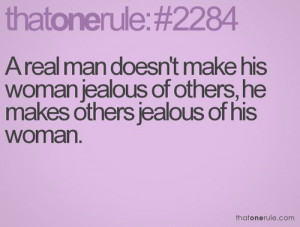 real man doesn t make his woman jealous quotes sayings dating ...