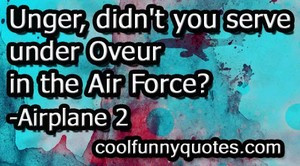 Funny Air Force Quotes...