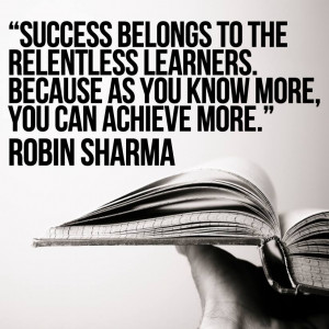 Relentless Quotes The relentless learners.