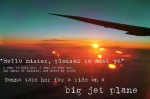 Angus & Julia Stone - big jet plane. Can't wait to travel everywhere ...