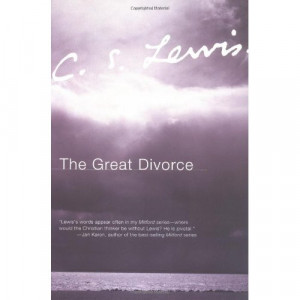 The Great Divorce, C.S. Lewis