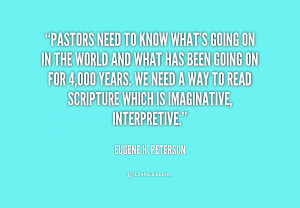quote-Eugene-H.-Peterson-pastors-need-to-know-whats-going-on-206358 ...