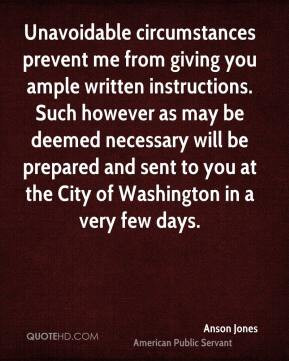 ... prepared and sent to you at the City of Washington in a very few days