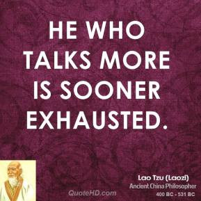 lao-tzu-lao-tzu-he-who-talks-more-is-sooner.jpg