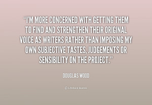 douglas wood quotes and sayings