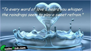 To Every Word Of Love by unknown Picture Quotes