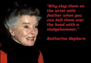 Katharine hepburn famous quotes 6
