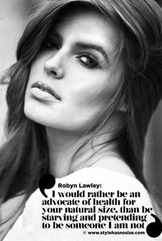 ... , inspir, beauti peopl, curv, robyn lawley quotes, plus size model