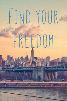 New York, quote, freedom