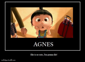 Despicable Me. Agnes!