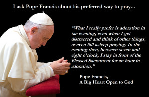 Pope Francis' Favourite Way to Pray