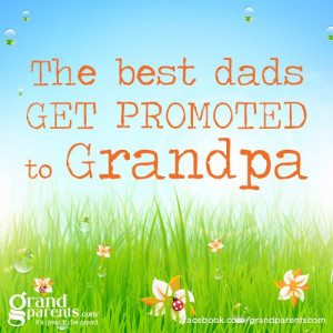 Grandpa Dads Quotes Credited