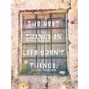 ... best things in life aren't things. #quote #santorini #greece #travel