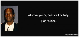 Bob Beamon Quote