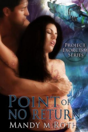 Start by marking “Point of No Return (Project Exorcism, #3)” as ...