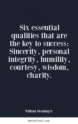 quotes about success six essential qualities that are the key to