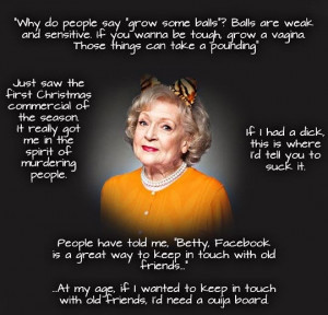 Betty White is hilarious