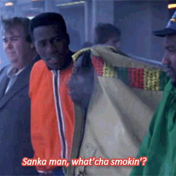 ... ? Sanka Coffie: I'm not smoking, I'm breathing! Cool Runnings quotes