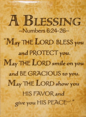 Blessing May The Lord Bless You And Protect You. May The Lord Smile ...