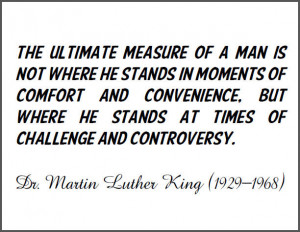 mlk-quotation-ultimate-measure-of-a-man.jpg